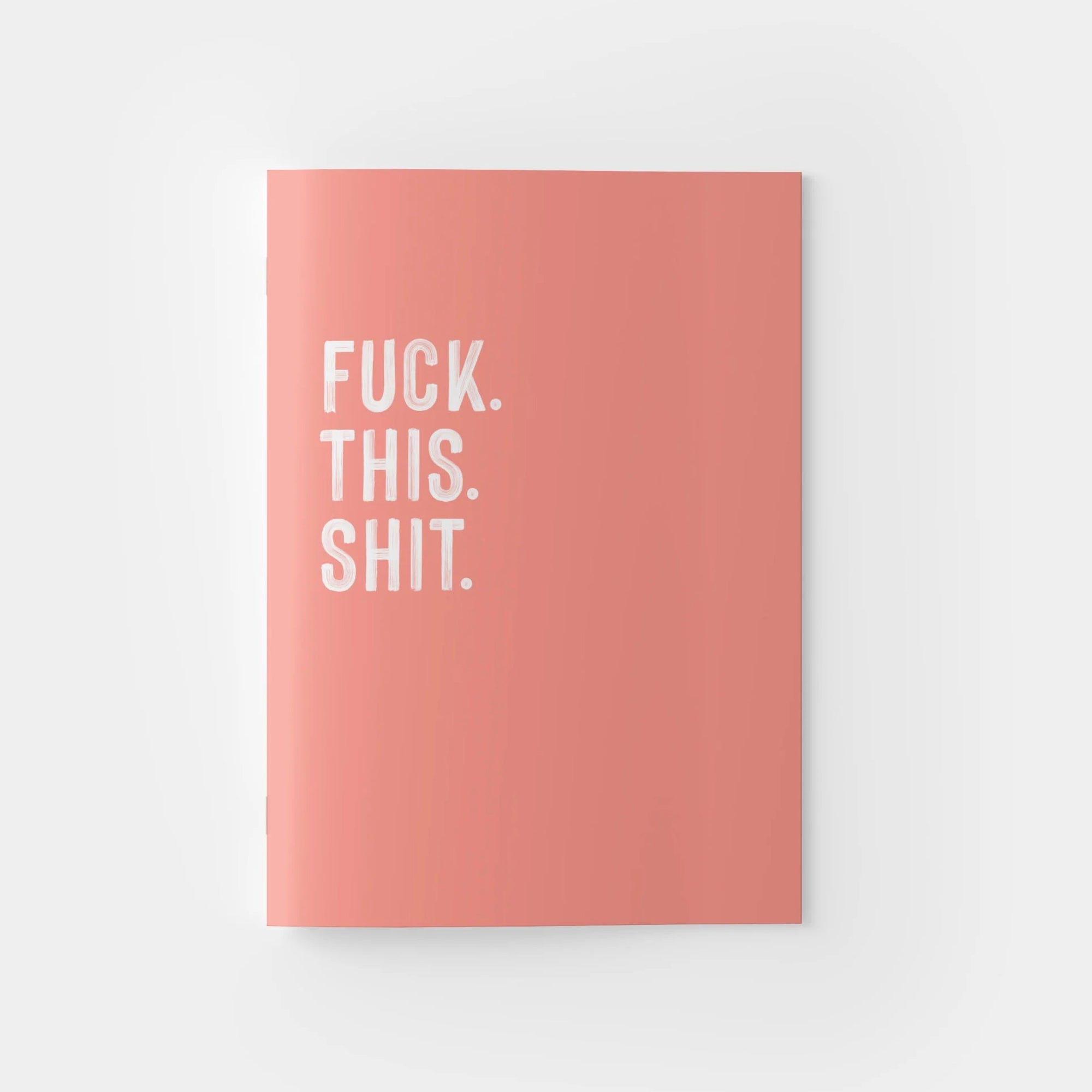 Creativien | Fuck This Shit Notebook