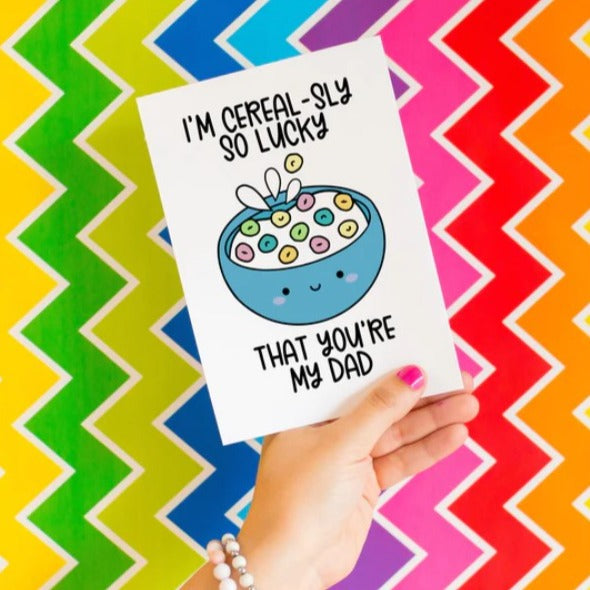 Splendid Greetings | Father's Day | Cereal-sly Lucky You’re My Dad Card