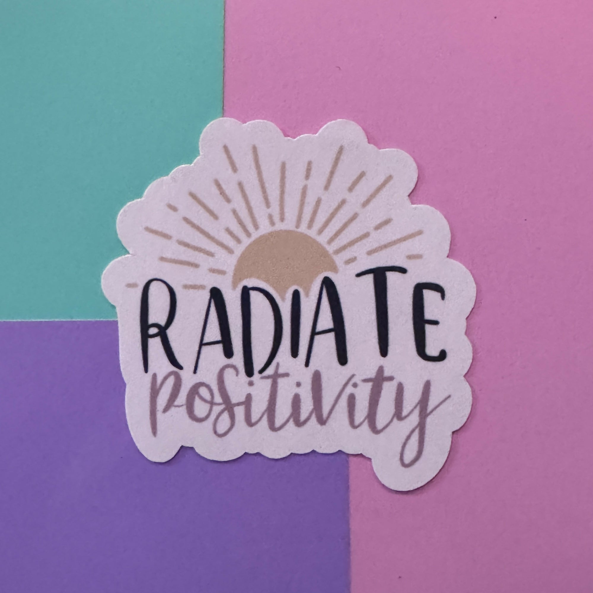 Artistic Xpressions | Radiate Positivity Sticker