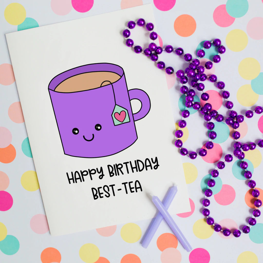 Splendid Greetings | Punny Cards | Happy Birthday Best-Tea