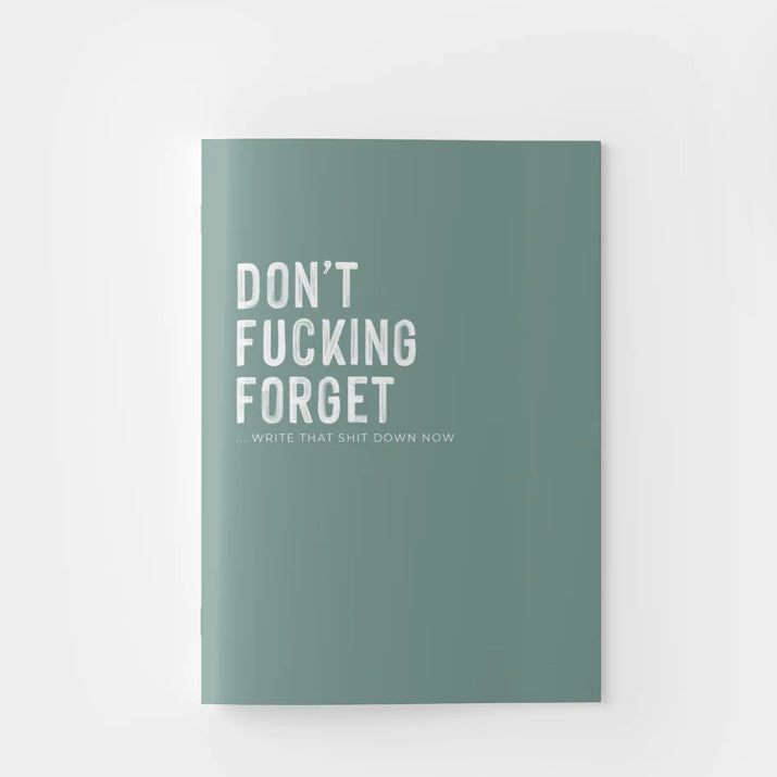 Creativien | Don't Fucking Forget Notebook