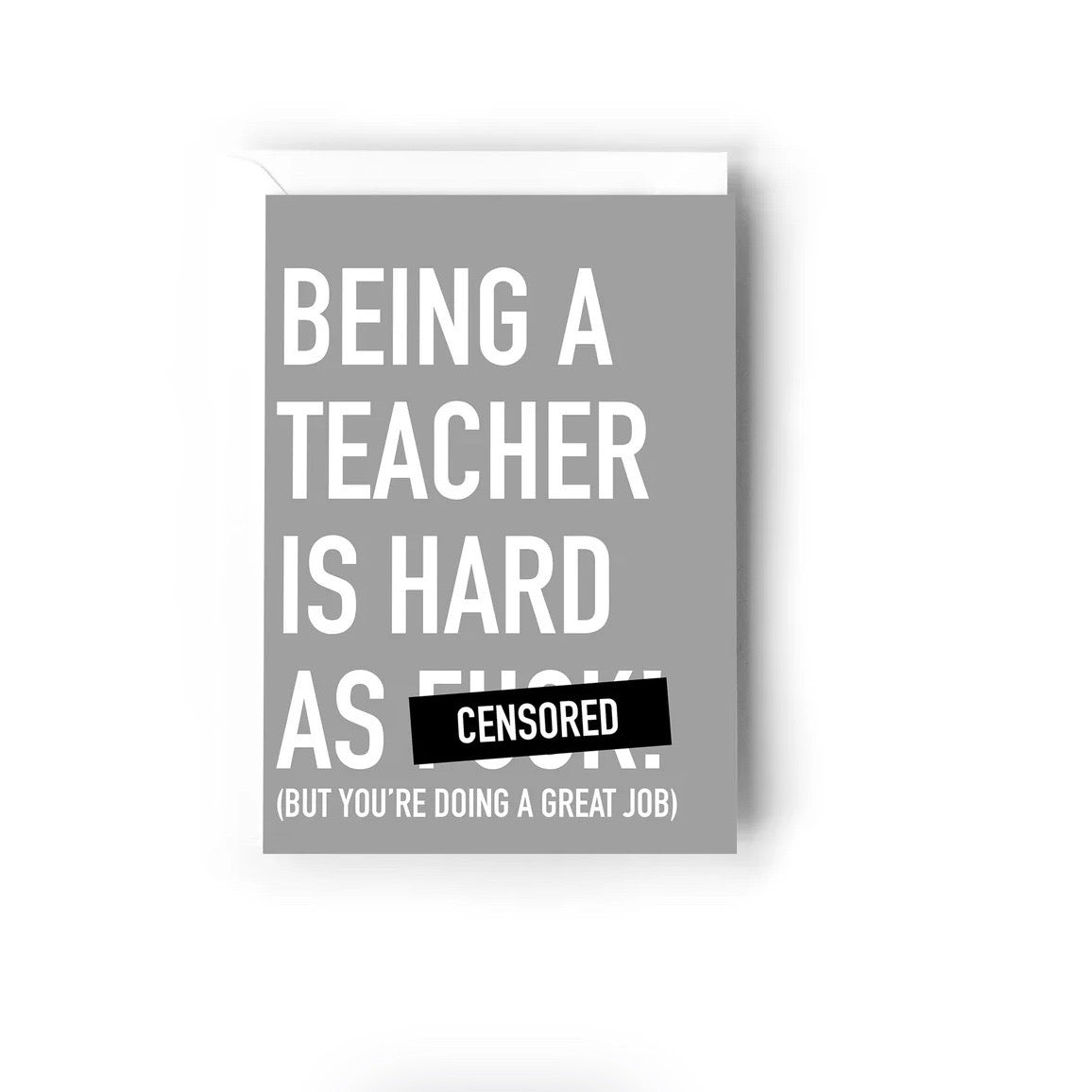 Creativien | Being a teacher is hard AF Greeting Card