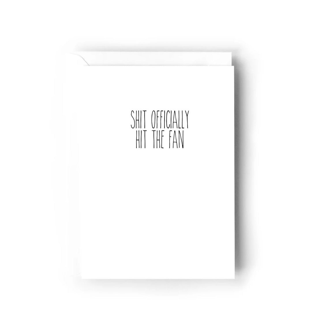 Creativien | Shit Officially Hit The Fan Greeting Card