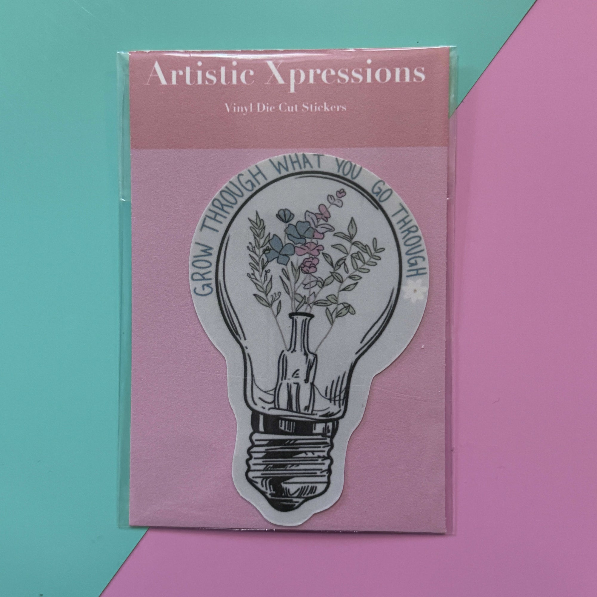 Artistic Xpressions | Grow Through Sticker