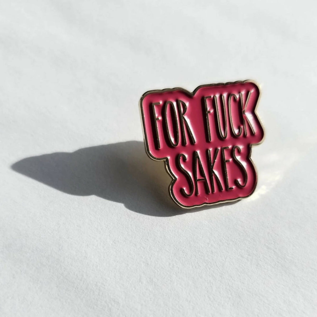 Creativien | For Fuck Sakes Pin